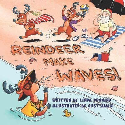 Reindeer Make Waves!: Surf, Sun, and a Splash of Chaos! 1