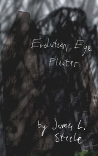 bokomslag Evolution Eye Floater