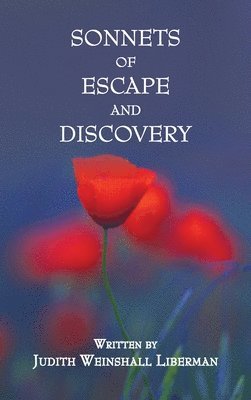 Sonnets of Escape and Discovery