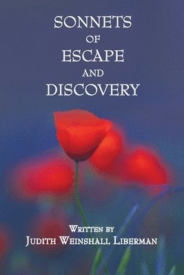 Sonnets of Escape and Discovery 1