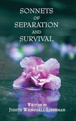 Sonnets of Separation and Survival 1