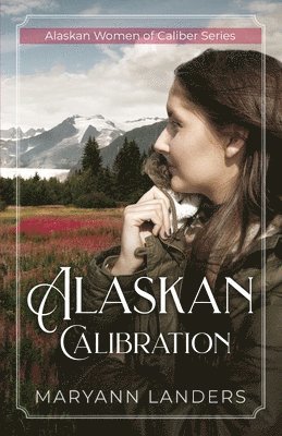 Alaskan Calibration 1