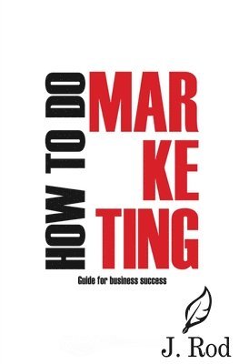 How to do marketing 1