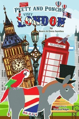 Beers and Dreis Families, Carol Vinson - Peety and Poncho Visit London, Häftad