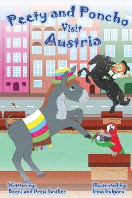 Beers and Dreis Families, Irina Bulgaru - Peety and Poncho Visit Austria, Häftad