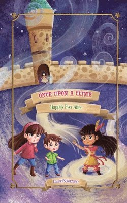 Laurel Solorzano - Once Upon a Climb (Happily Ever After, Book #2), Häftad