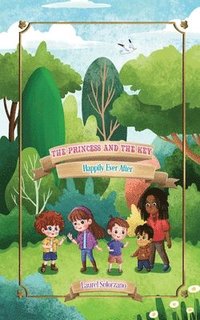 bokomslag The Princess and the Key (Happily Ever After, Book #3)