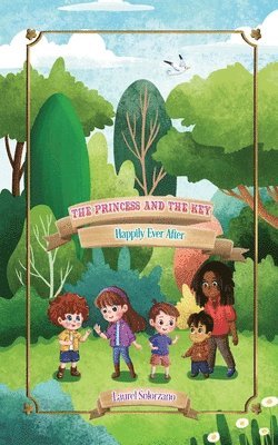 Princess and the Key (Happily Ever After, Book #3)