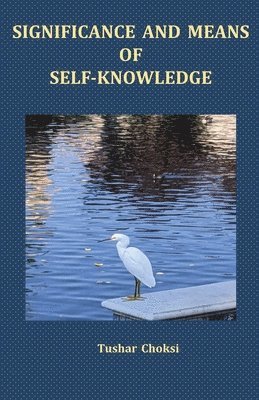 bokomslag Significance and Means of Self-Knowledge