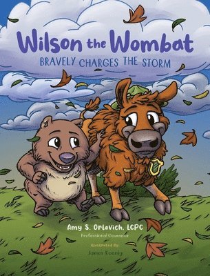 Wilson the Wombat Bravely Charges The Storm 1