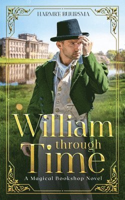 William Through Time 1