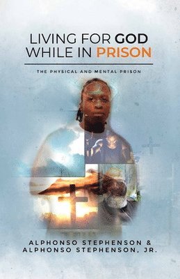 Living for God While in Prison