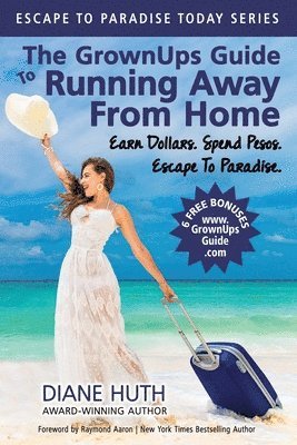 GrownUps Guide To Running Away From Home