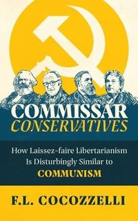 bokomslag Commissar Conservatives