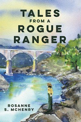 Tales From a Rogue Ranger 1