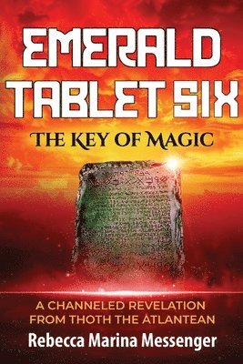 bokomslag Emerald Tablet Six: The Key of Magic