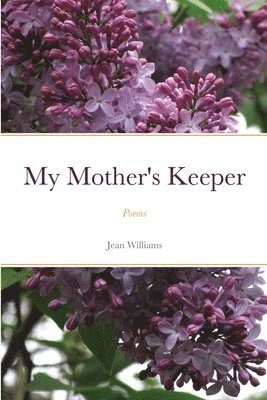 Jean Williams - My Mother's Keeper, Häftad