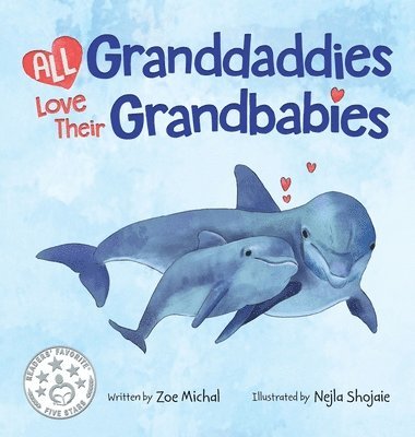 All Granddaddies Love Their Grandbabies 1