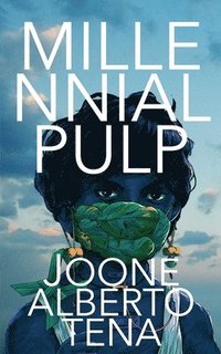 bokomslag Millennial Pulp