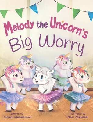 Melody the Unicorn's Big Worry 1