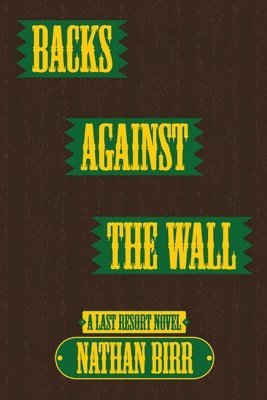 Backs Against the Wall 1