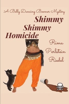 Shimmy Shimmy Homicide 1