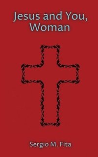 bokomslag Jesus and You, Woman
