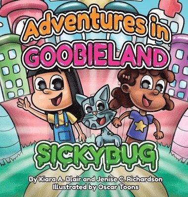 Adventures in Goobieland 1