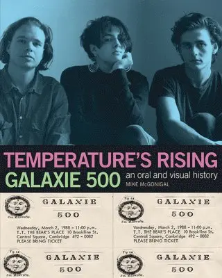 Galaxie 500: Temperature's Rising, Häftad. Tillgänglighet: Lägg i varukorg