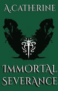 bokomslag Immortal Severance