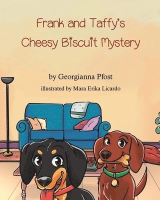 Frank and Taffy's Cheesy Biscuit Mystery 1