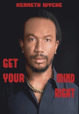 Get Your Mind Right 1