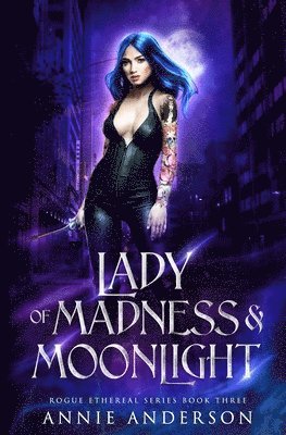 Lady of Madness & Moonlight 1