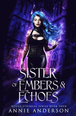 Sister of Embers & Echoes 1
