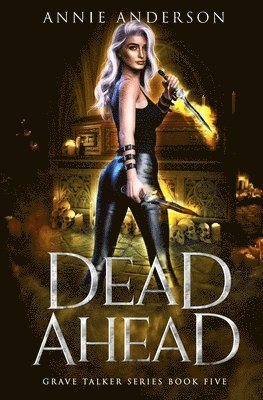 Dead Ahead 1