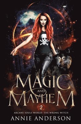 Magic and Mayhem 1