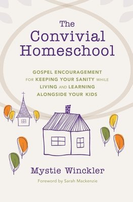 Convivial Homeschool