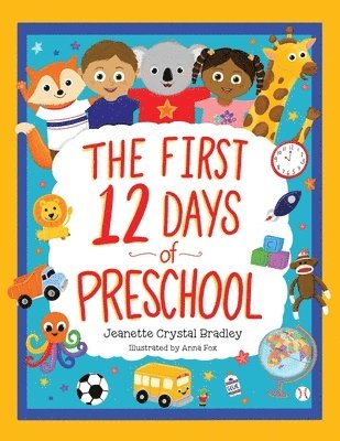 First 12 Days of Preschool