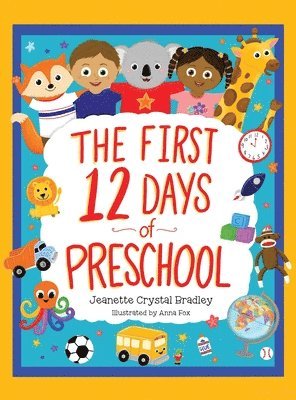First 12 Days of Preschool