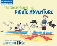 bokomslag Adventures of Dune and Nash The Swashbuckling Pirate Adventure