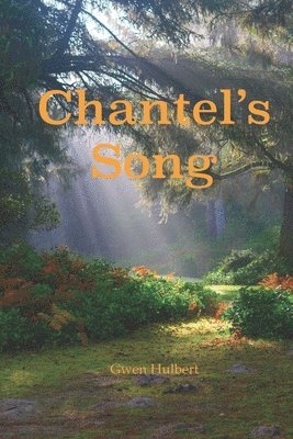 Chantel's Song 1