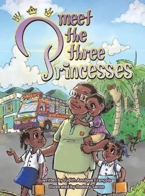 Meet the Three Princesses 1