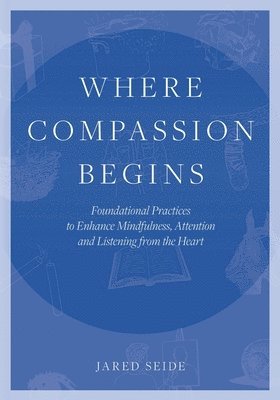 Where Compassion Begins 1