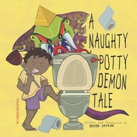 bokomslag A Naughty Potty Demon Tale