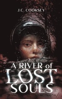 bokomslag A River of Lost Souls