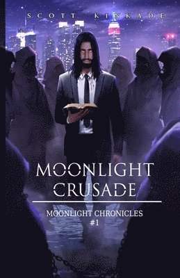 bokomslag Moonlight Crusade