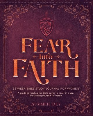 Fear into Faith 1