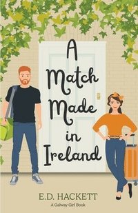 bokomslag A Match Made in Ireland