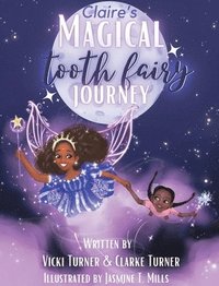 bokomslag Claire's Magical Tooth Fairy Journey