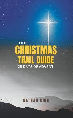 Nathan King - Christmas Trail Guide, Häftad